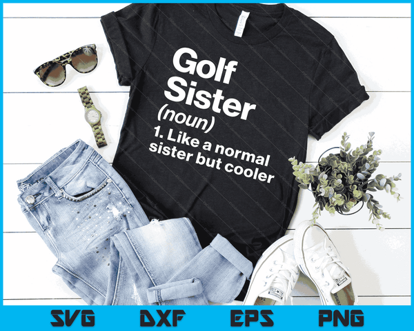 Golf zuster definitie grappige &amp; brutale sport SVG PNG digitale afdrukbare bestanden
