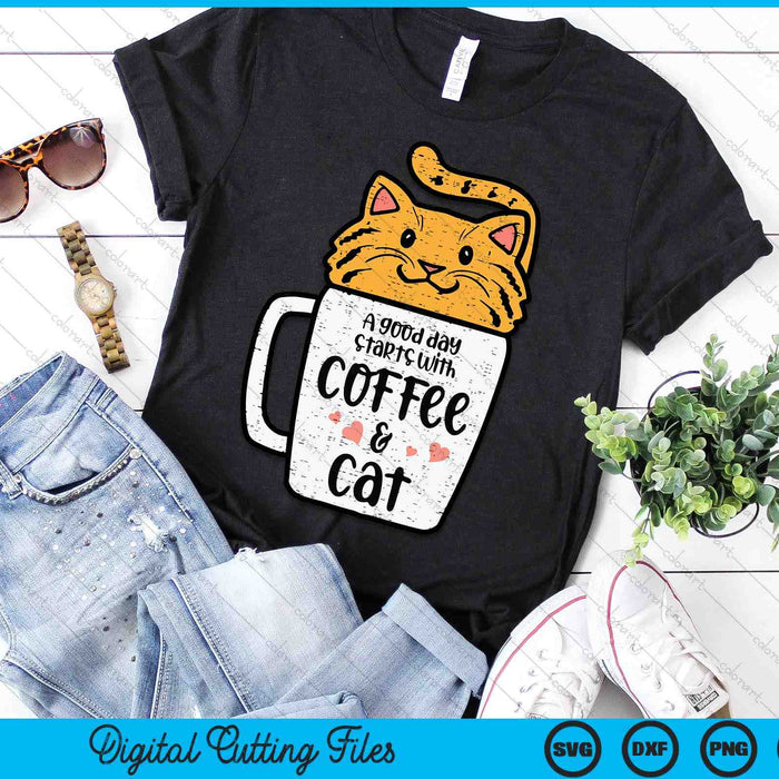 Good Day Starts With Coffee Cat Cute Kitten Women Girls Teen SVG PNG Digital Printable Files