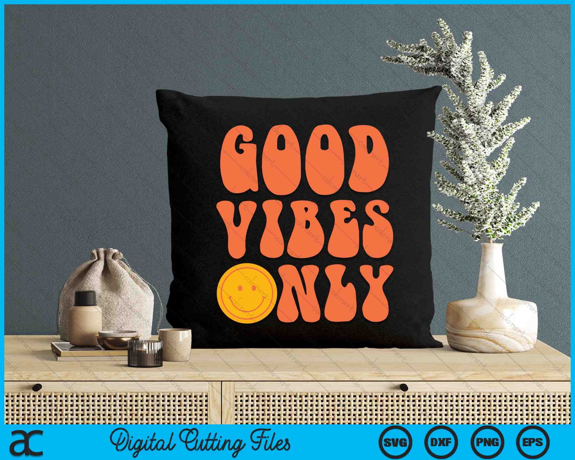 Good Vibes Only SVG, Retro Hippie Cut File