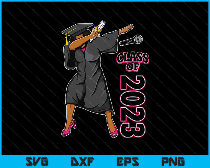 Graduation Gift Her Seniors Class of 2023 Black Girl SVG PNG Cutting Printable Files