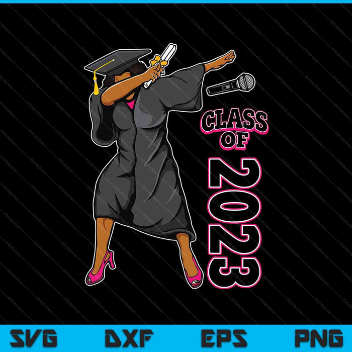 Regalo de graduación Su clase de personas mayores de 2023 Black Girl SVG PNG Cortando archivos imprimibles