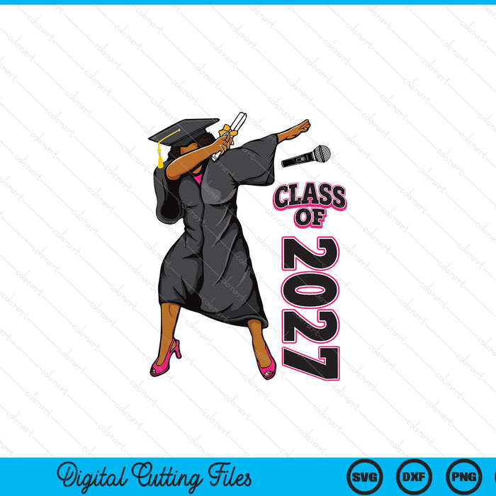 Graduation Gift Her Seniors Class of 2027 Black Girl SVG PNG Digital Printable Files