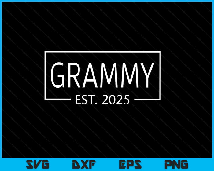 Grammy Est 2025 Promoted To Grammy 2025 Pregnancy Announcement SVG PNG Digital Printable Files