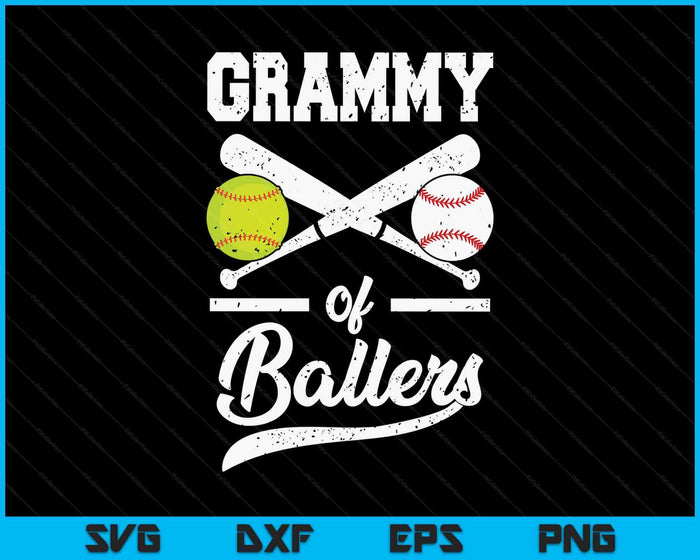 Grammy Of Ballers Grammy Of Baseball And Softball Player For Grammy SVG PNG Digital Printable Files