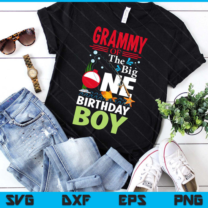 Grammy Of The Big One Birthday Boy Fishing 1st First Birthday SVG PNG Digital Printable Files