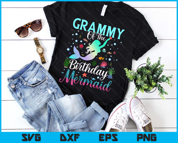 Grammy Of The Birthday Mermaid Funny Matching Family Party SVG PNG Digital Printable Files