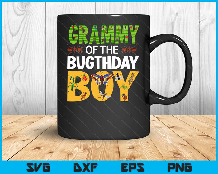 Grammy Of The Bugthday Boy Bug Themed Birthday Party Insects SVG PNG Digital Printable Files