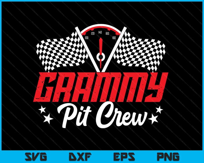 Grammy Pit Crew Birthday Party Race Car Lover Racing Family SVG PNG Digital Printable Files