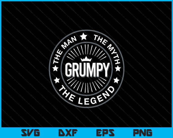 Grampy The Legend The Myth Grandpa Men Funny SVG PNG Digital Printable Files