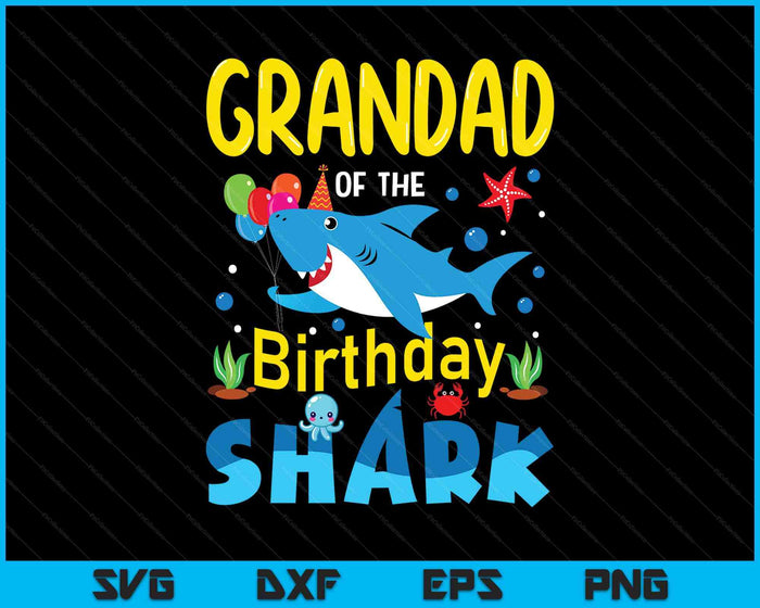 Grandad Birthday Kids Shark Party Matching Family SVG PNG Digital Printable Files