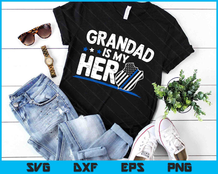 Grandad Is My Hero Kids Police Thin Blue Line Law Enforcement SVG PNG Digital Printable Files