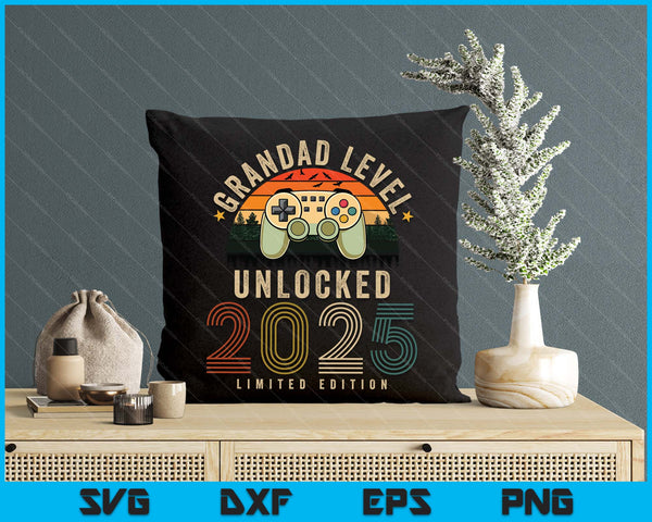 Grandad Level Unlocked 2025 Grandad Est 2025 Prompted To Grandad 2025 SVG PNG Digital Printable Files