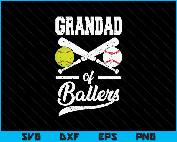 Grandad of ballers baseball and softball player for grandad SVG PNG cut file for Cricut