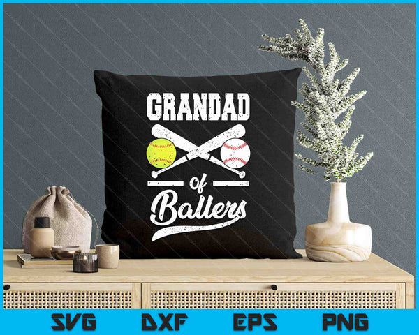 Grandad Of Ballers Grandad Of Baseball And Softball Player For Grandad SVG PNG Digital Printable Files