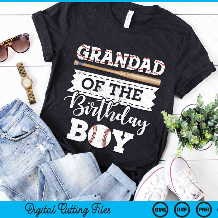 Grandad Of The Birthday Boy Baseball Baller SVG PNG Digital Cutting File