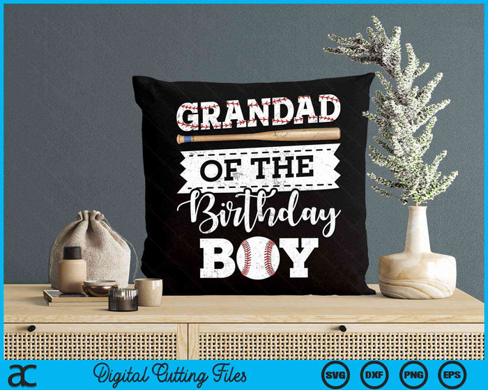 Grandad Of The Birthday Boy Baseball Baller SVG PNG Digital Cutting File