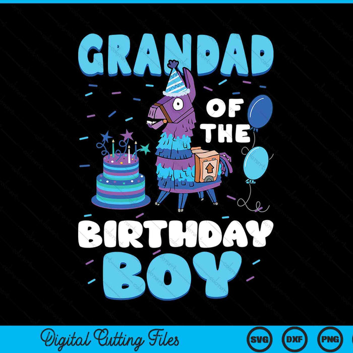 Grandad Of The Birthday Boy Llama Family Party SVG PNG Digital Cutting File