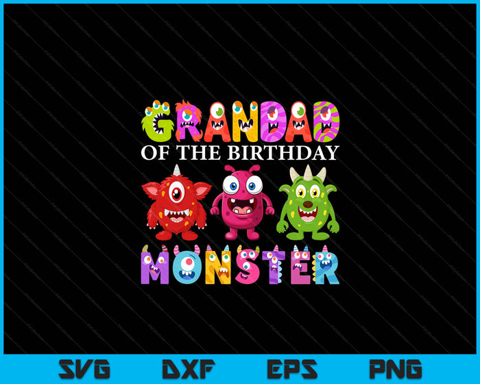 Grandad Of The Little Monster Birthday Party Family Monster SVG PNG Digital Cutting Files