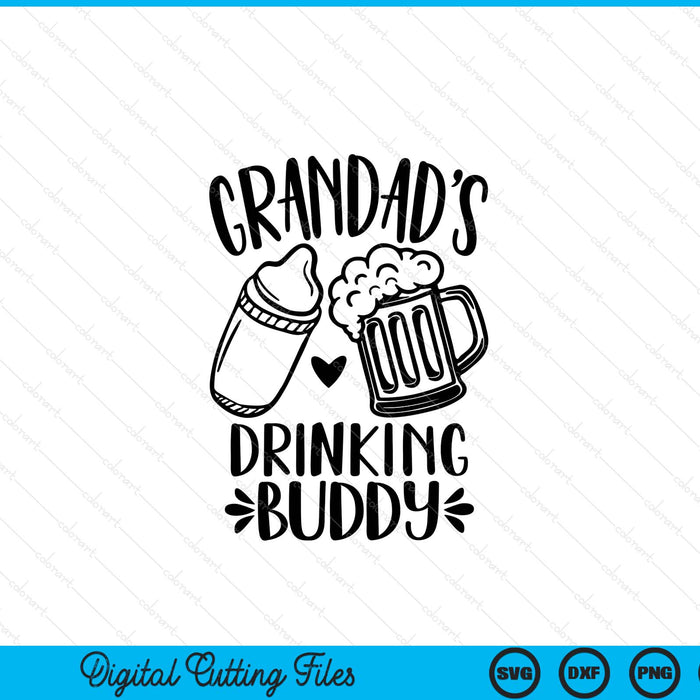 Grandad's drinking buddy Father's Day SVG cut file