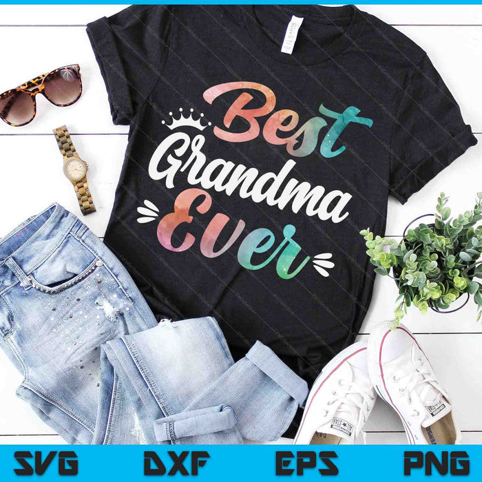 Grandma Apparel Mothers Day For The Best Grandma Ever SVG PNG Digital Cutting Files