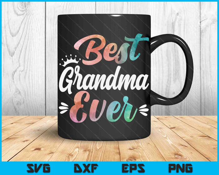 Grandma Apparel Mothers Day For The Best Grandma Ever SVG PNG Digital Cutting Files