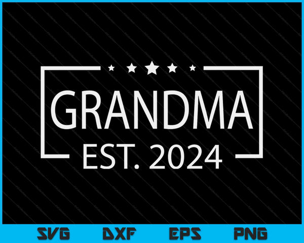 Grandma Est. 2024 Promoted To Grandma 2024 SVG PNG Digital Printable Files