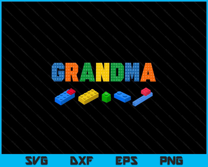 Grandma Master Builder Building Bricks Blocks Family SVG PNG Digital Cutting Files