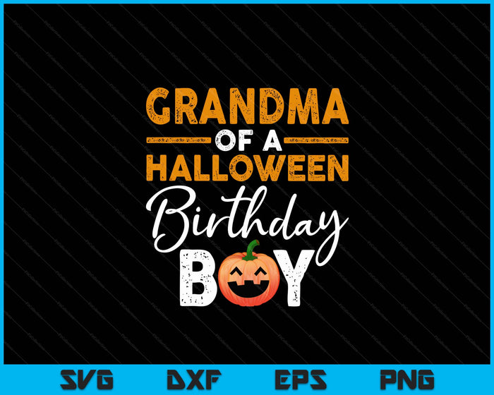 Grandma Of A Halloween Birthday Boy DIY Halloween Costume SVG PNG Digital Cutting File