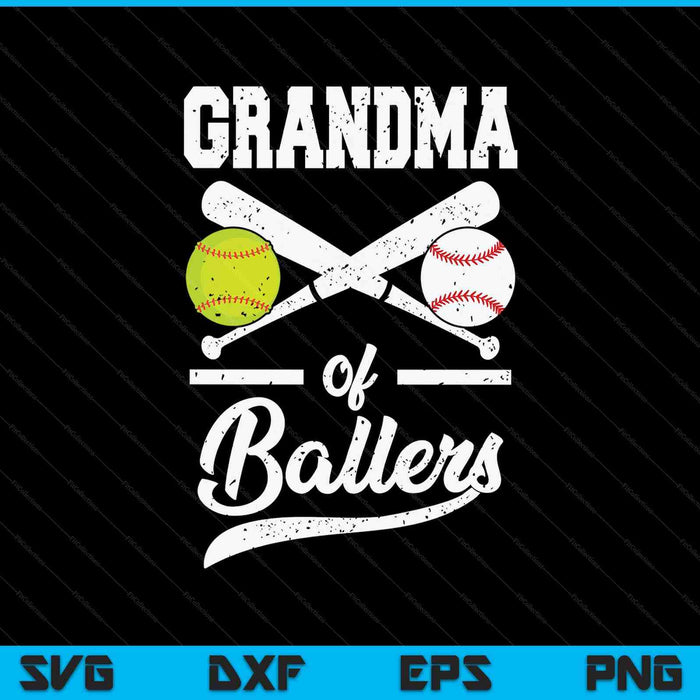 Grandma Of Ballers Grandma Of Baseball And Softball Player For Grandma SVG PNG Digital Printable Files