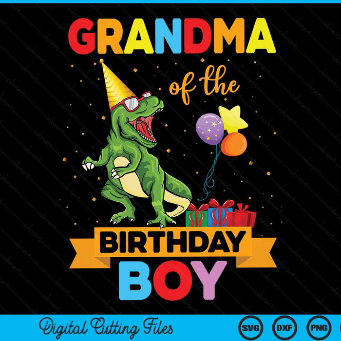 Grandma Of The Birthday Boy Family Matching Dinosaur Squad SVG PNG Digital Cutting Files