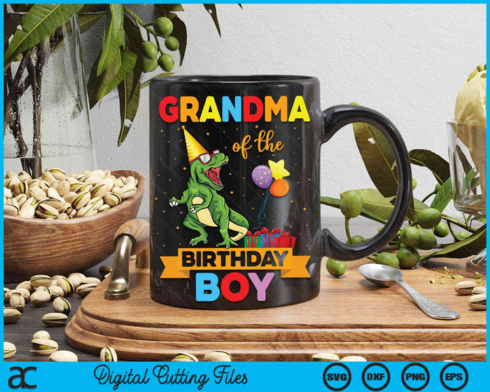 Grandma Of The Birthday Boy Family Matching Dinosaur Squad SVG PNG Digital Cutting Files