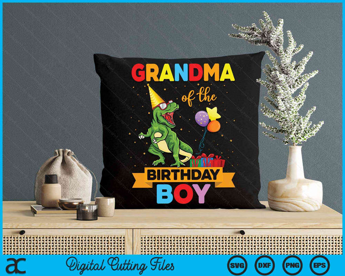 Grandma Of The Birthday Boy Family Matching Dinosaur Squad SVG PNG Digital Cutting Files