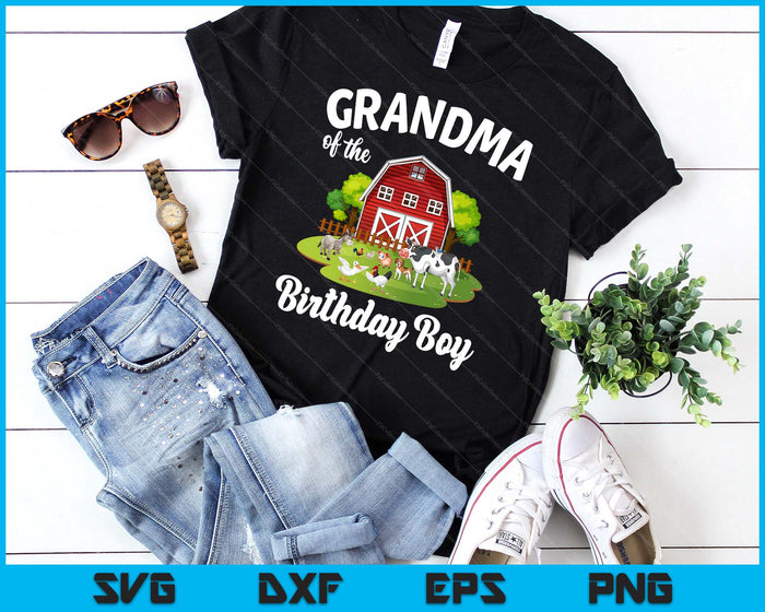 Grandma Of The Birthday Boy Farm Animal Bday Party Celebration SVG PNG Digital Cutting Files