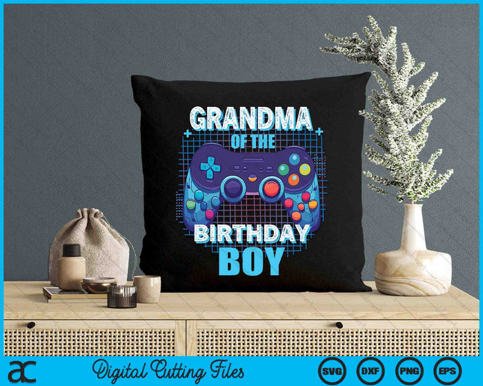 Grandma Of The Birthday Boy Matching Video Game Birthday Party SVG PNG Digital Cutting File