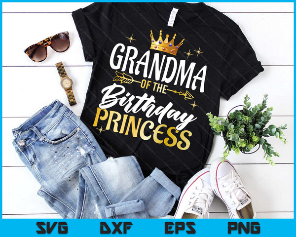 Grandma Of The Birthday Princess Girl Party Matching Family SVG PNG Digital Printable Files