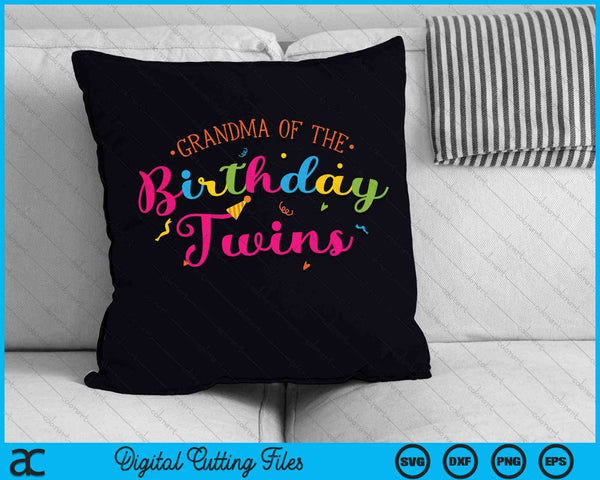 Grandma Of The Birthday Twins Family With Twins SVG PNG Digital Cutting Files