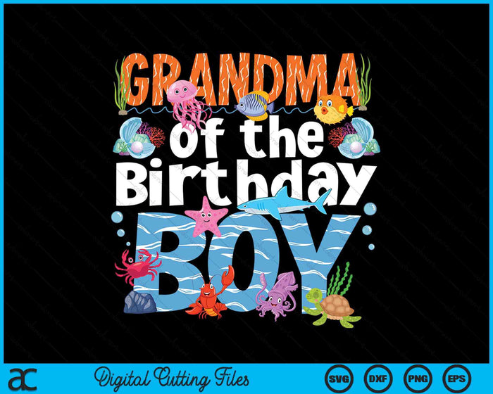 Grandma Under Sea Birthday Boy Ocean Sea Animals Themed SVG PNG Digital Cutting Files