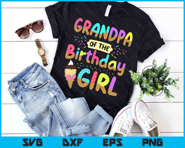 Abuelo del día de cumpleaños niña fiesta de helado familia SVG PNG cortando archivos imprimibles