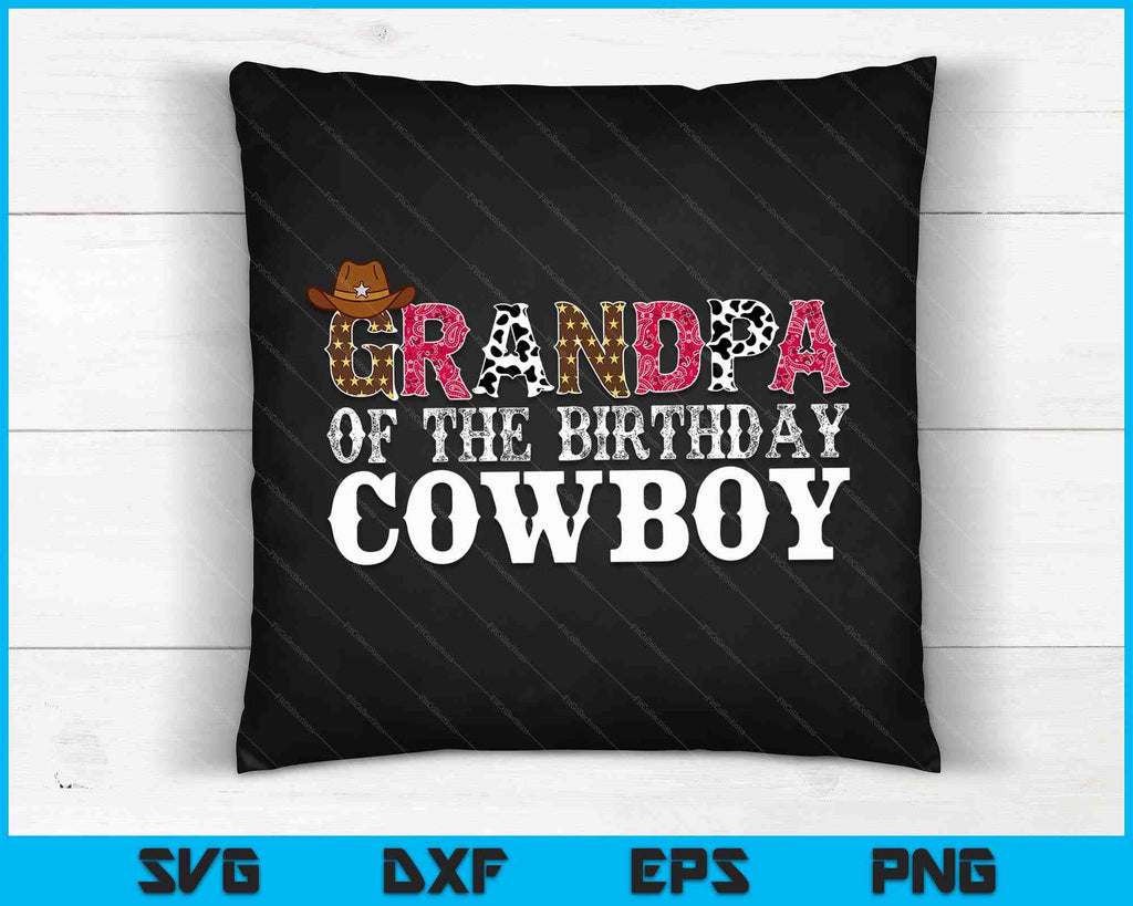 Grandpa 1st First Birthday Cowboy Western Rodeo Party SVG Files ...
