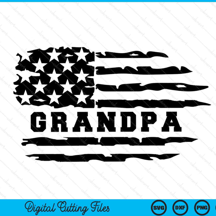 Grandpa distressed American flag SVG cut file