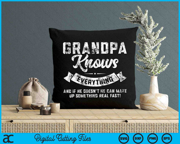 Grandpa Knows Everything 60th Birthday Funny Father's Day SVG PNG Digital Cutting Files