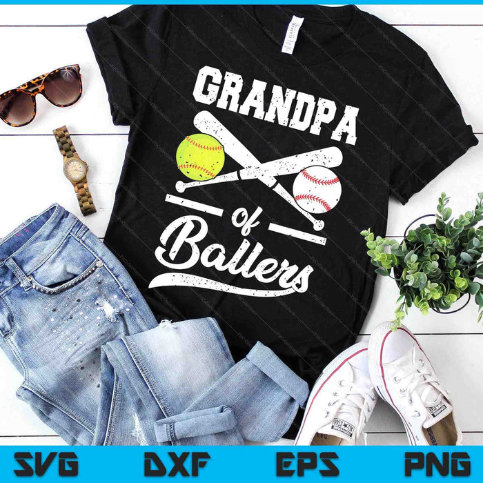 Grandpa Of Ballers Grandpa Of Baseball And Softball Player For Grandpa SVG PNG Digital Printable Files