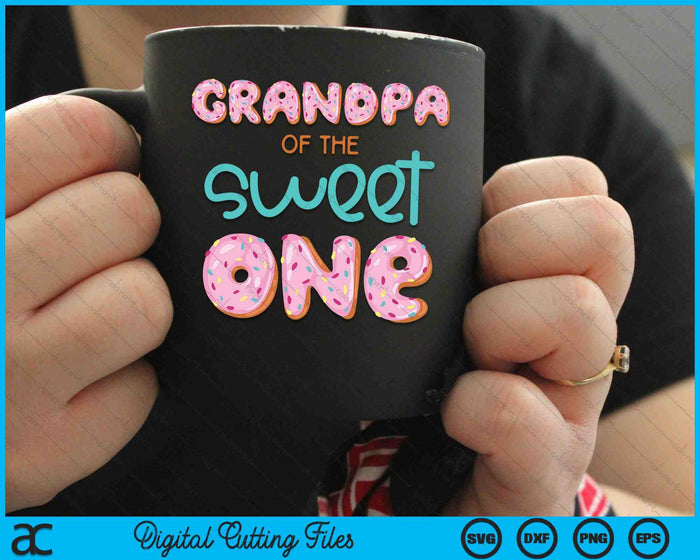 Grandpa Of Sweet One First Birthday Family Donut Theme SVG PNG Digital Cutting Files
