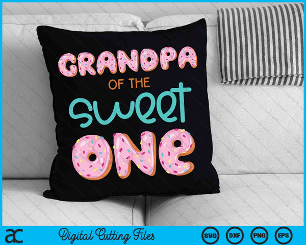 Abuelo de Sweet One Primer cumpleaños Familia Donut Tema SVG PNG Archivos de corte digital