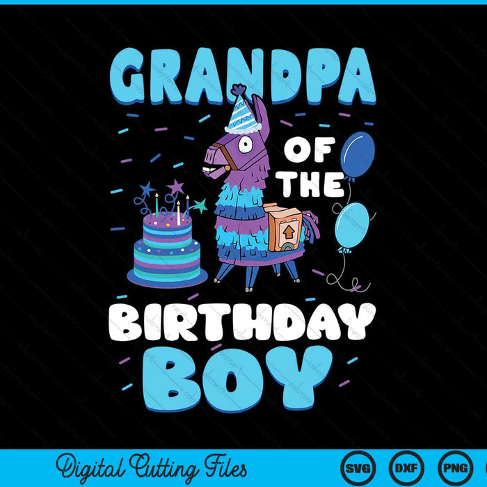 Grandpa Of The Birthday Boy Llama Family Party SVG PNG Digital Cutting File