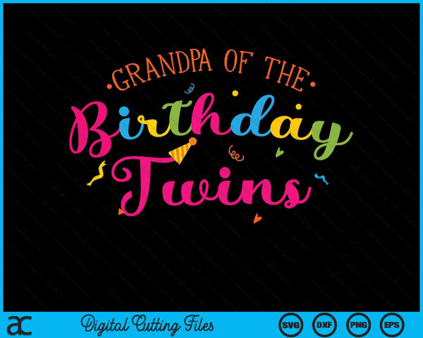 Grandpa of the birthday twins family with twins SVG cut file