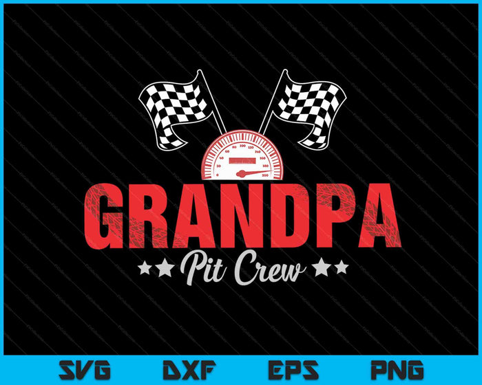 Opa Pit Crew Race Car Racing Familie SVG PNG digitale afdrukbare bestanden