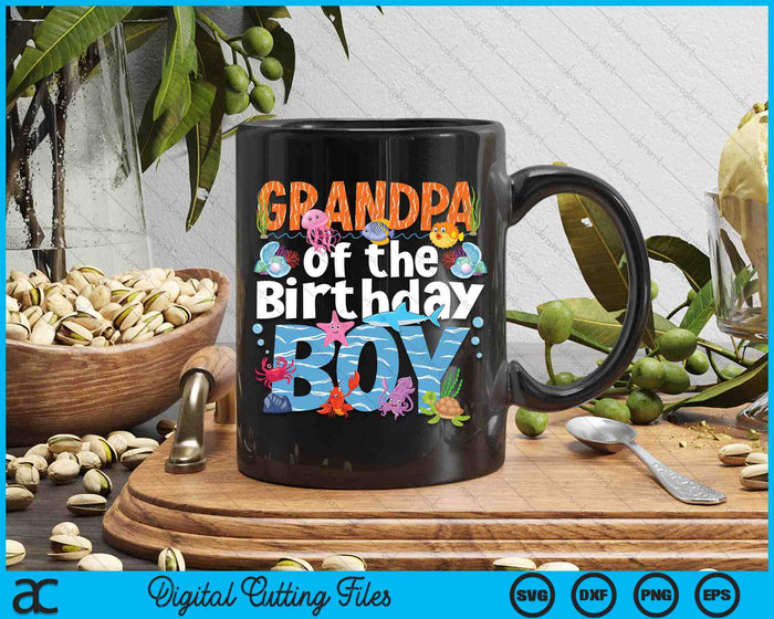 Grandpa Under Sea Birthday Boy Ocean Sea Animals Themed SVG PNG Digital Cutting Files