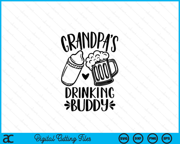 Grandpa's Drinking Buddy Father's Day SVG PNG Digital Cutting Files
