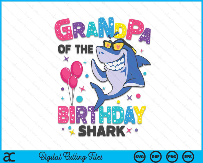 Opa van de haai verjaardag bijpassende familie SVG PNG digitale snijbestanden